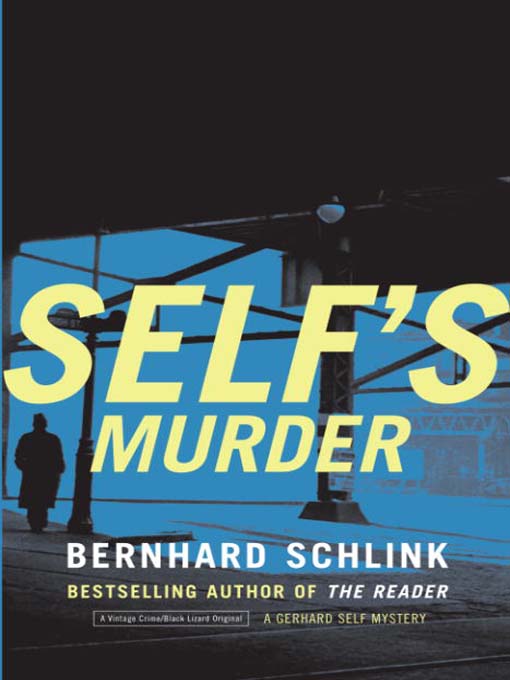 Title details for Self's Murder by Bernhard Schlink - Available